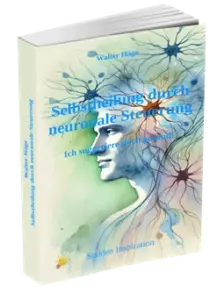Selbstheilung durch neuronale Steuerung